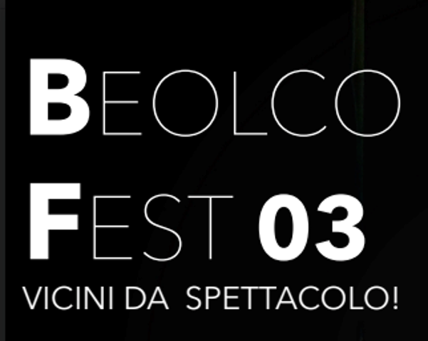 BEOLCO FEST 03: SIOR TODERO BRONTOLON 